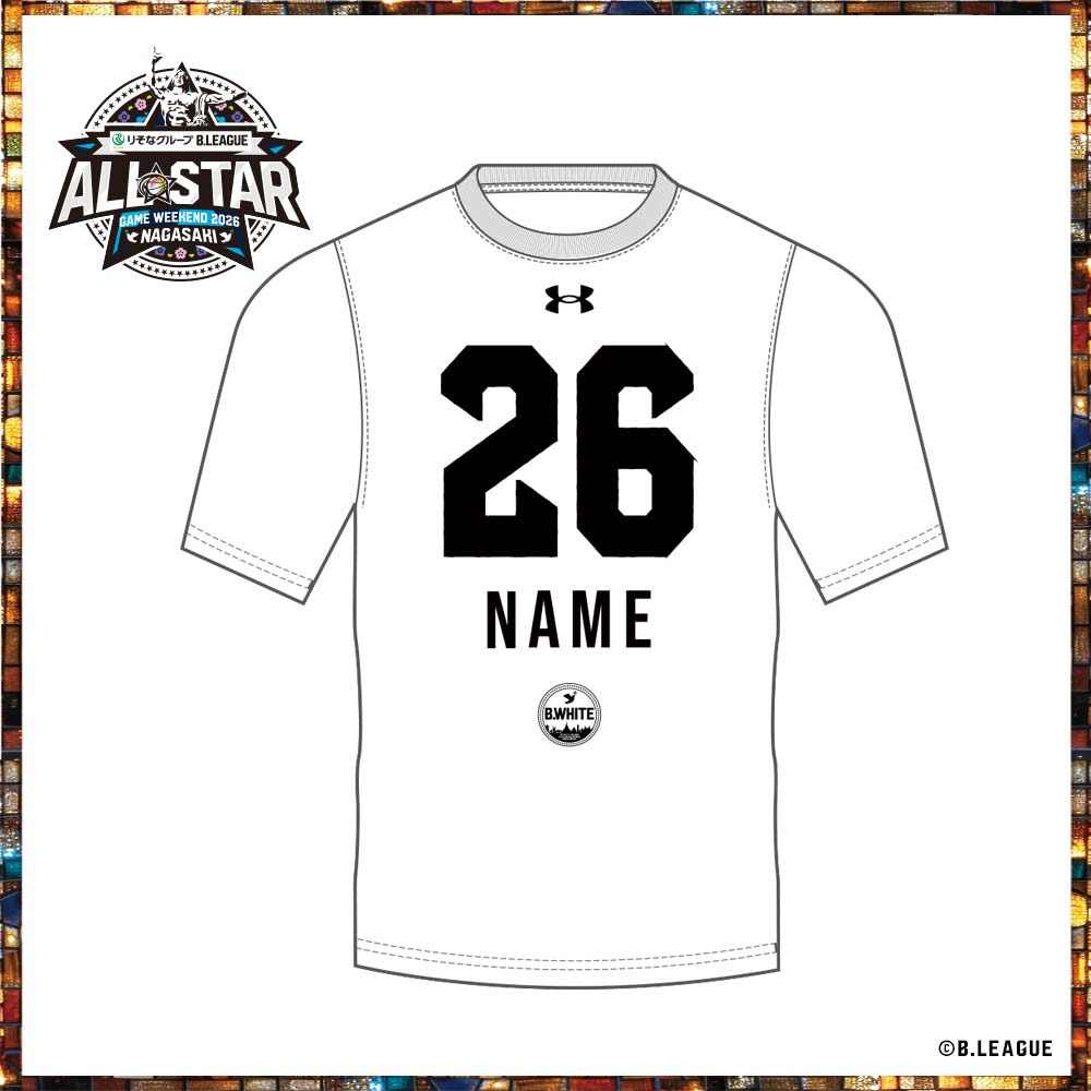 【事前販売】りそなグループ B.LEAGUE ALL-STAR GAME WEEKEND 2026 IN NAGASAKI 半袖Tシャツ＜B.WHITE＞ ネーム＆ナンバー加工あり 詳細画像 B.WHITE 1