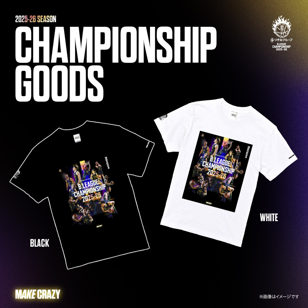 MAKE CRAZY チャンピオンシップ 記念グッズ 2025-26 詳細画像 Tシャツ / ブラック 1