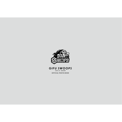 【Bセット】2025-26 SEASON GIFU SWOOPS OFFICIAL PHOTOBOOK