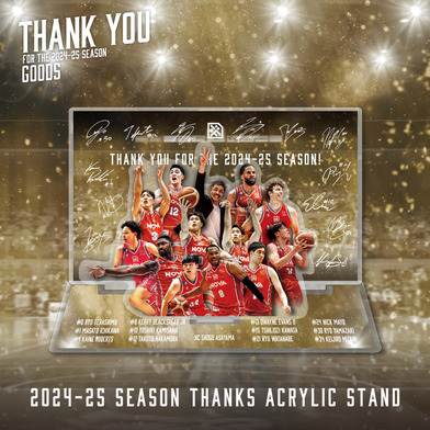【受注】2024-25 SEASON THANKS アクリルスタンド