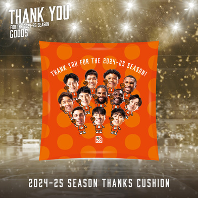 【受注】2024-25 SEASON THANKS クッション