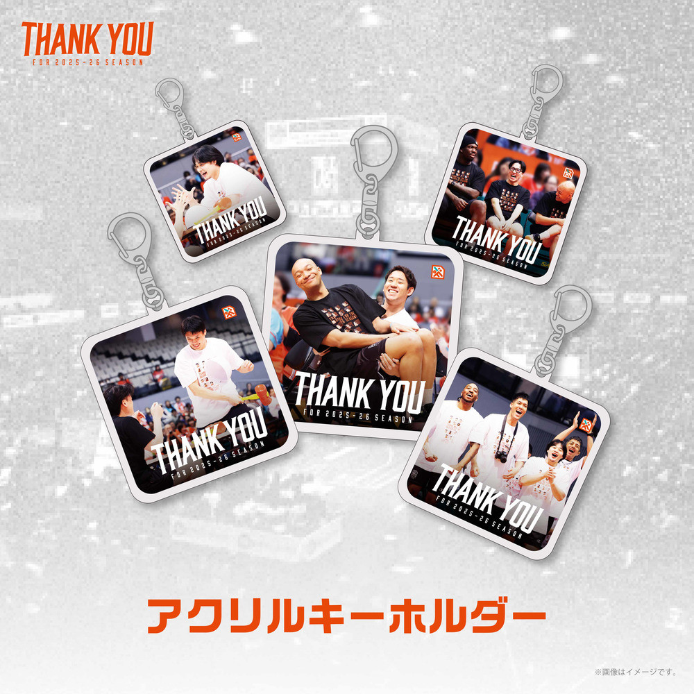 2025-26 SEASON THANKS　アクリルキーホルダー