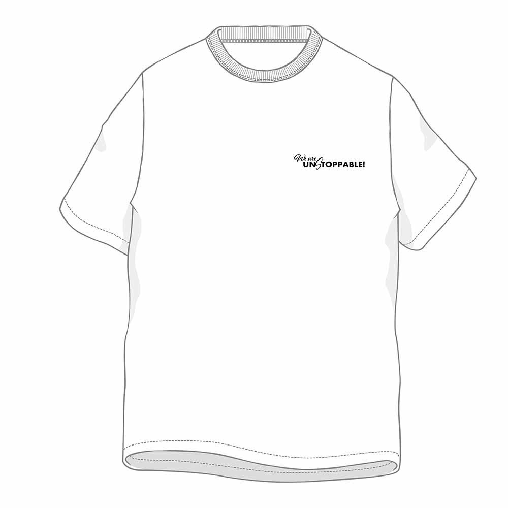 「WE ARE UNSTOPPABLE !」Tシャツ 詳細画像 ホワイト 1