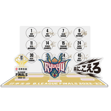 日本生命 B.LEAGUE FINALS 2022-23  アクリルスタンド 琉球ゴールデンキングス