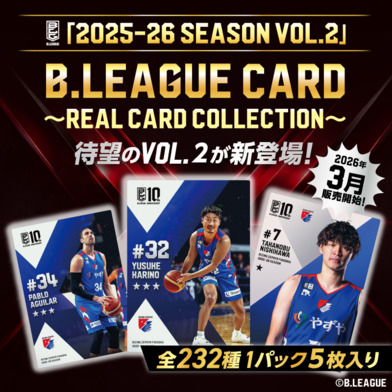B.LEAGUE CARD 2025-26 SEASON VOL.2